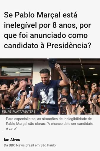 Pablo Marçal inelegível por 8 anos registrou candidatura à presidência.
