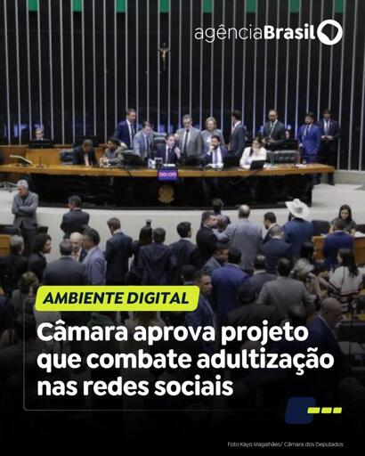 PL DA ADULTIZAÇÃO | O plenário da Câmara dos Deputados aprovou, na noite desta quarta-feira (20), em votação simbólica, o Projeto de Lei (PL) 2628/2022, que estabelece regras para proteção e prevenção de crimes contra crianças e adolescentes em ambientes digitais.