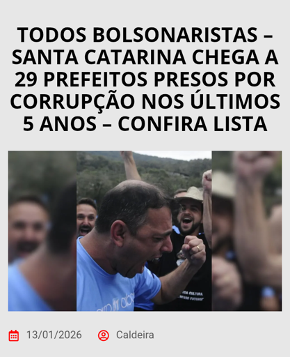 Júnior Abreu de Garopaba-SC entra pro rol dos não sei quantos prefeitos de Santa Catarina presos por corrupção o estado mais de direita do país é também o que mais tem prefeitos corruptos e todos de partidos de direita.