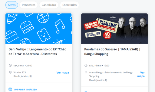 print da página de venda de ingresso mostrando dois cars. O da direita não tem imagem dos artistas, apenas fundo azul e desenhos genéricos representando eventos culturais. Título "Dani Vallejo lançamento do EP chão de Terra, abertura Disstantes, 8/5< ás 20h na Vizinha 123. O da direira mostra os trên integrantes da banda de blusa preta e fundo preto e faixas com as informações. Título "Paralamas do Sucesso, 16/05, Bangu Shopping". Eventos na cidade do Rio de Janeiro.